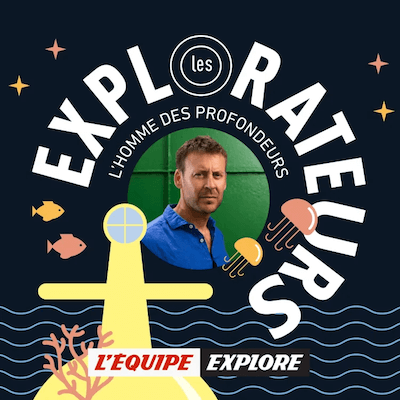 podcast Les Explorateurs, l'Équipe
